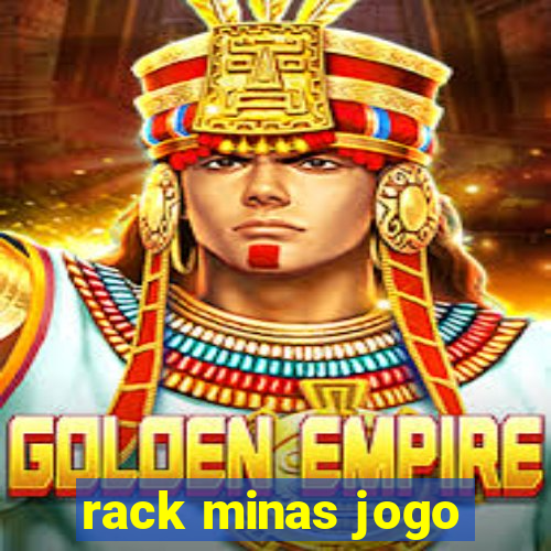 rack minas jogo